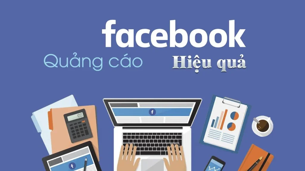 Lựa chọn loại hình quảng cáo Facebook phù hợp